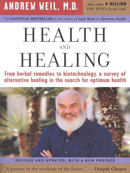 Title details for Health and Healing by Andrew T. Weil - Available